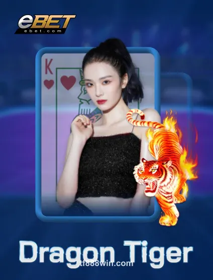 Ebet Dragon Tiger Portrait tại tf888win